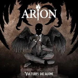 Vultures Die Alone von Arion