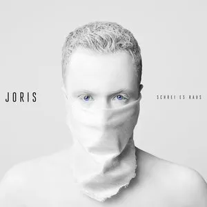 Schrei es raus (Deluxe) von Joris
